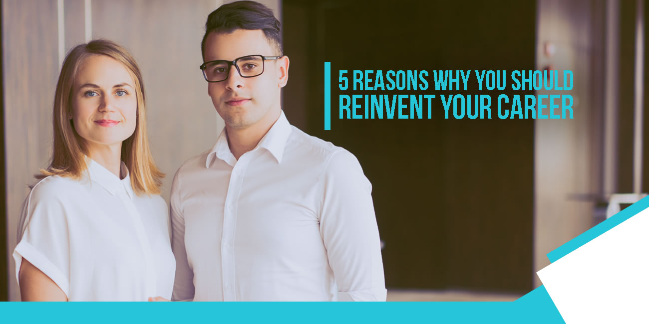 5-reasons-you-should-reinvent-your-career-rs