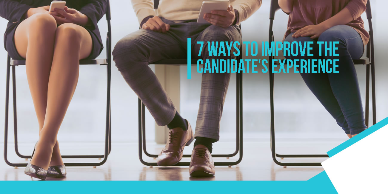 7-ways-improve-candidates-experience