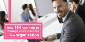 hr-can-help-manage-responsibility-organization